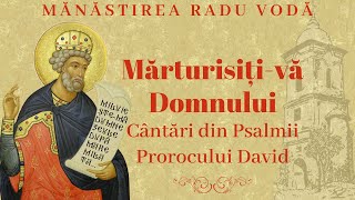 Psalmul 1  Fericit bărbatul  Grupul Psaltic Potirul al Mănăstirii Radu Vodă [upl. by Busiek]