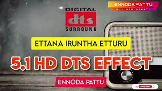 Ettana Iruntha Etturu Enpattu Kekkum  Vadivelu  51 HD Dts Effect ennodapattu [upl. by Leugimsiul]