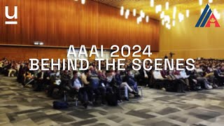 AAAI 2024 Behind The Scenes [upl. by Soinotna248]