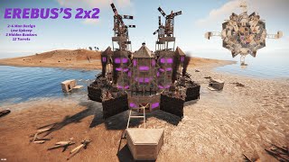 24 Man Meta 2x2 Rust Base Design 2023 Erebuss 2x2 [upl. by Kipp]