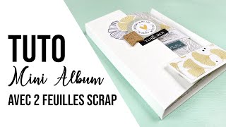 SCRAPBOOKING  TUTO  Mini ALBUM avec 2 pages scrap I LYDILLE I [upl. by Beall869]