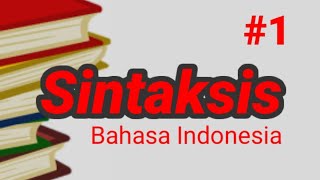 MATA KULIAH SINTAKSIS BAHASA INDONESIA I [upl. by Llertnauq433]