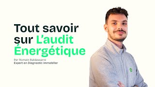 Audit énergétique 2023  nouveau diagnostic immobilier obligatoire [upl. by Uah]