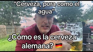 “Cerveza pura como el agua” ¿Cómo es la cerveza alemana 🇩🇪 [upl. by Urissa]