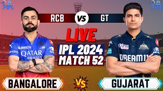 Live RCB Vs GT 52nd T20 Match  Cricket Match Today  GT vs RCB live 1st innings live [upl. by Leinadnhoj]