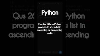 26 Python program to sort a list in ascending or descending order  shorts viralvideo reels [upl. by Chip]