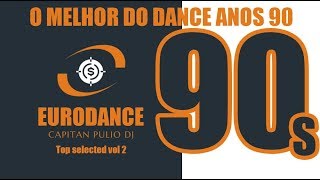 x Dance 90 mix 91 92 93 94 95 97 98 2000 anos 90 Eurodance megamix 90s dance anos 90 [upl. by Atiner]