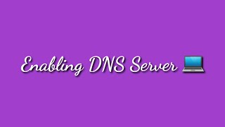 quotWebpage not availablequot  Enabling DNS Server [upl. by Nehpets294]