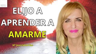 Elijo aprender a amarme María José Cabanillas [upl. by Garv]