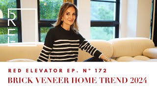 EXPLORING THE BRICK VENEER HOME TREND 2024  NINA TAKESH [upl. by Whitebook396]