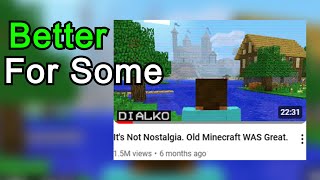 Old Minecraft Is Better For Some People [upl. by Einre]