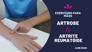 Exercícios para artrose de mão e artrite reumatoide  Aline Chiari [upl. by Eiramlehcar]