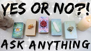 Yes or No Ask ANYTHING • PICK A CARD • [upl. by Rosenwald216]