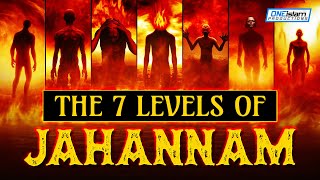 THE 7 LEVELS OF JAHANNAM HELL [upl. by Dnomhcir]