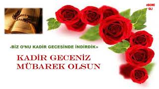 1000 AYDAN HAYIRLI KADİR GECENİZ MÜBAREK OLSUN 🌹KADİR GECESİ MESAJLARI🌹🌹🌹 [upl. by Ayanat241]