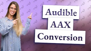 How do I convert Audible AAX to MP3 for free [upl. by Nikoletta]