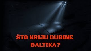 BALTIČKA ANOMALIJA Drevni NLO izgubljeni grad ili nacističko tajno oružje [upl. by Oakie]