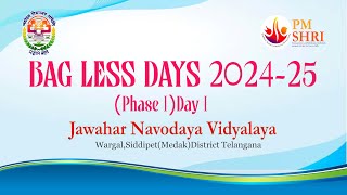 BAGLESS DAYS 202425 DAY 1JNV MEDAKSIDDIPET [upl. by Hausner]