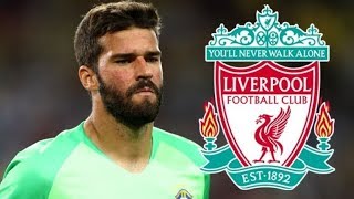 DONE DEAL Alisson to Liverpool [upl. by Aiuqenehs366]