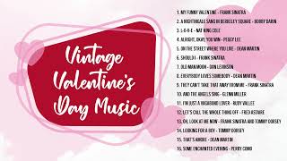 Vintage Valentines Day Greatest Hits Full Album 2023  Vintage Valentines Day Best Songs Playlist [upl. by Maghutte646]