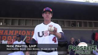 Nick Pratto LHP Huntington Beach High School Class of 2017 Pitch Grips [upl. by Airegin419]