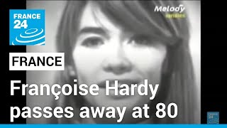 French pop icon Françoise Hardy passes away at 80 • FRANCE 24 English [upl. by Sihunn883]