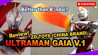 😱 PENASARAN JUGA REVIEW ZD TOYS ULTRAMAN GAIA Bndai Lewat CHINA ATTACK 😱 [upl. by Nefen]