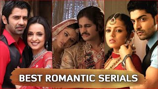 10 Best Romantic Tv serials of all time [upl. by Dekeles]