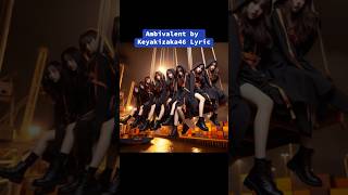 Ambivalent Malay Translation Keyakizaka46 [upl. by Enovahs]