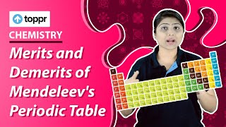 Merits amp Demerits of Mendeleevs Periodic Table  Periodic Classification  Class 12 Chemistry [upl. by Annet]