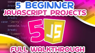 5 Mini JavaScript Projects  For Beginners [upl. by Alliber]