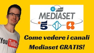 Come vedere i canali MEDIASET in streaming GRATIS Legale [upl. by Inimod]