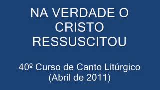 NA VERDADE O CRISTO RESSUSCITOU [upl. by Carie]