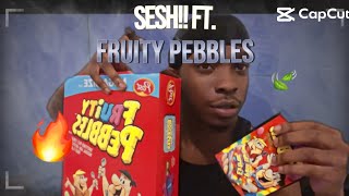 Fruity Pebbles Sesh  They Boxed [upl. by Mutz]