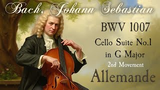 Bach Johann Sebastian  BWV 1007 Cello Suite No1 in G Major  ALLEMANDE Scrolling Score [upl. by Anayaran]