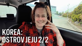 🍊 KOREA OSTROV JEJU 22  CESTOVATELSKÝ VLOG [upl. by Niwle642]