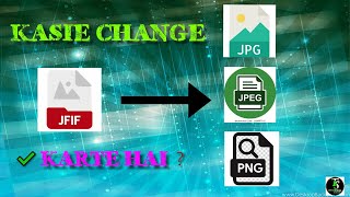 How to Changeconvert JFIF To JPGPNGJPEG TECHNICAL [upl. by Faruq]