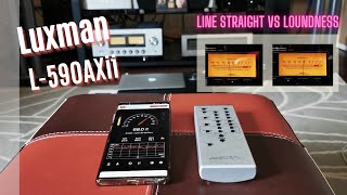 Luxman L590AXii  Line Straight vs Loudness [upl. by Ziladnerb]