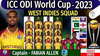 ICC World Cup 2023  West Indies Squad  West Indiess Squad World Cup 2023  ICC WC 2023 WI Squad [upl. by Nirra]