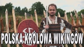 Polska Królowa Wikingów Historia Bez Cenzury [upl. by Teage]