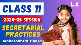 11TH SECRETARIAL PRACTICES  INTRODUCTION amp SYLLABUS DISCUSSION  MAHARASHTRA BOARD  202425  L1 [upl. by Cristionna136]