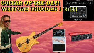 GUITAR OF THE DAY WESTONE THUNDER 1 BASS [upl. by Eitsirhc]