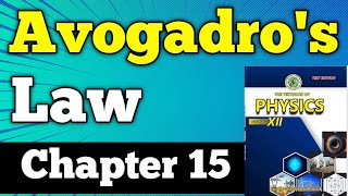 Avogadros law chapter 15 molecular theory of gas class 12 New physics book  Avogadros law formula [upl. by Neall]