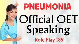 OET Speaking Role Play 189  PNEUMONIA VACCINE oet oetspeaking 2024 [upl. by Linad839]