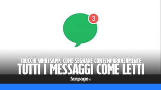 Trucchi WhatsApp segnare contemporaneamente tutti i messaggi come letti [upl. by Nevram211]