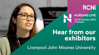 Nursing Live Exhibitor Testimonial from Liverpool John Moores University [upl. by Gardy782]