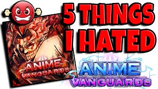 5 Things I HATED About Update 15  Anime Vanguards [upl. by Amber]