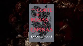 Una corte de rosas y espinas  Cap 3 Libro 1 Saga ACOTAR [upl. by Giguere]