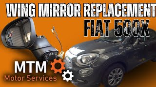 FIAT 500X Wing Mirror Replacement [upl. by Anelegna]