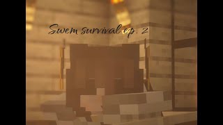 SWEM SURVIVAL SERIES  Ep 2  Uh oh [upl. by Callum]